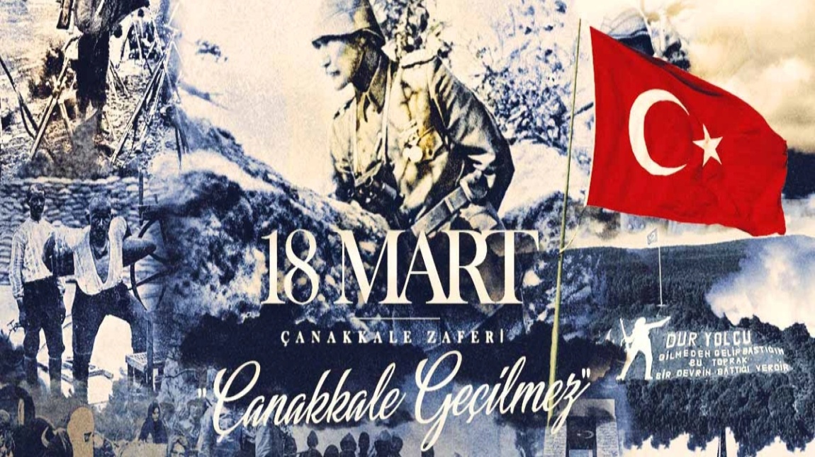 18 Mart Şehitler Günü ve Çanakkale Deniz Zaferinin 109.Yıl Dönümü